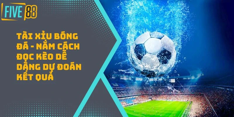 Kèo Tài Xỉu - Cách Chơi Luôn Thắng Lớn Tại By88 FAQ