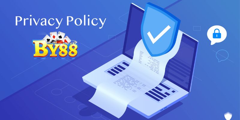 Chính Sách Bảo Mật By88: Cam Kết An Toàn Tuyệt Đối Nhà cái trang bị nhiều biện pháp bảo vệ an toàn