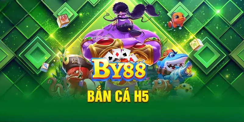 Bắn Cá Vàng H5: Trải Nghiệm Game Cá Cược Đỉnh Cấp Tại By88 bắn cá H5 By88