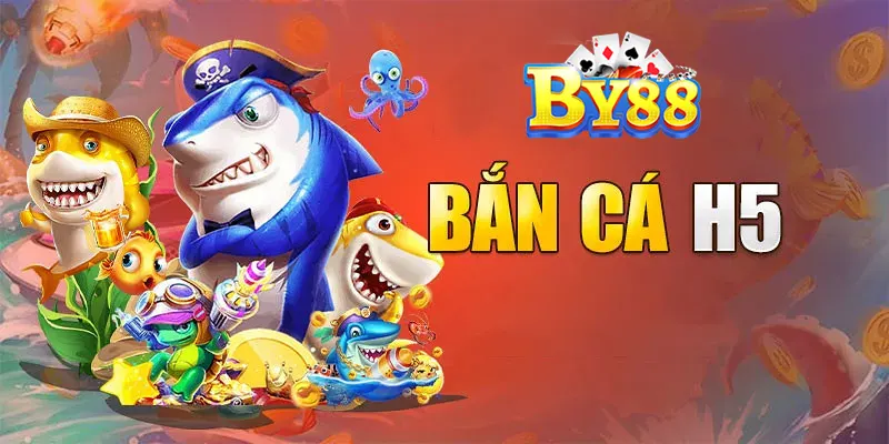 Bắn Cá Vàng H5: Trải Nghiệm Game Cá Cược Đỉnh Cấp Tại By88 mẹo chơi bắn cá H5 tại By88